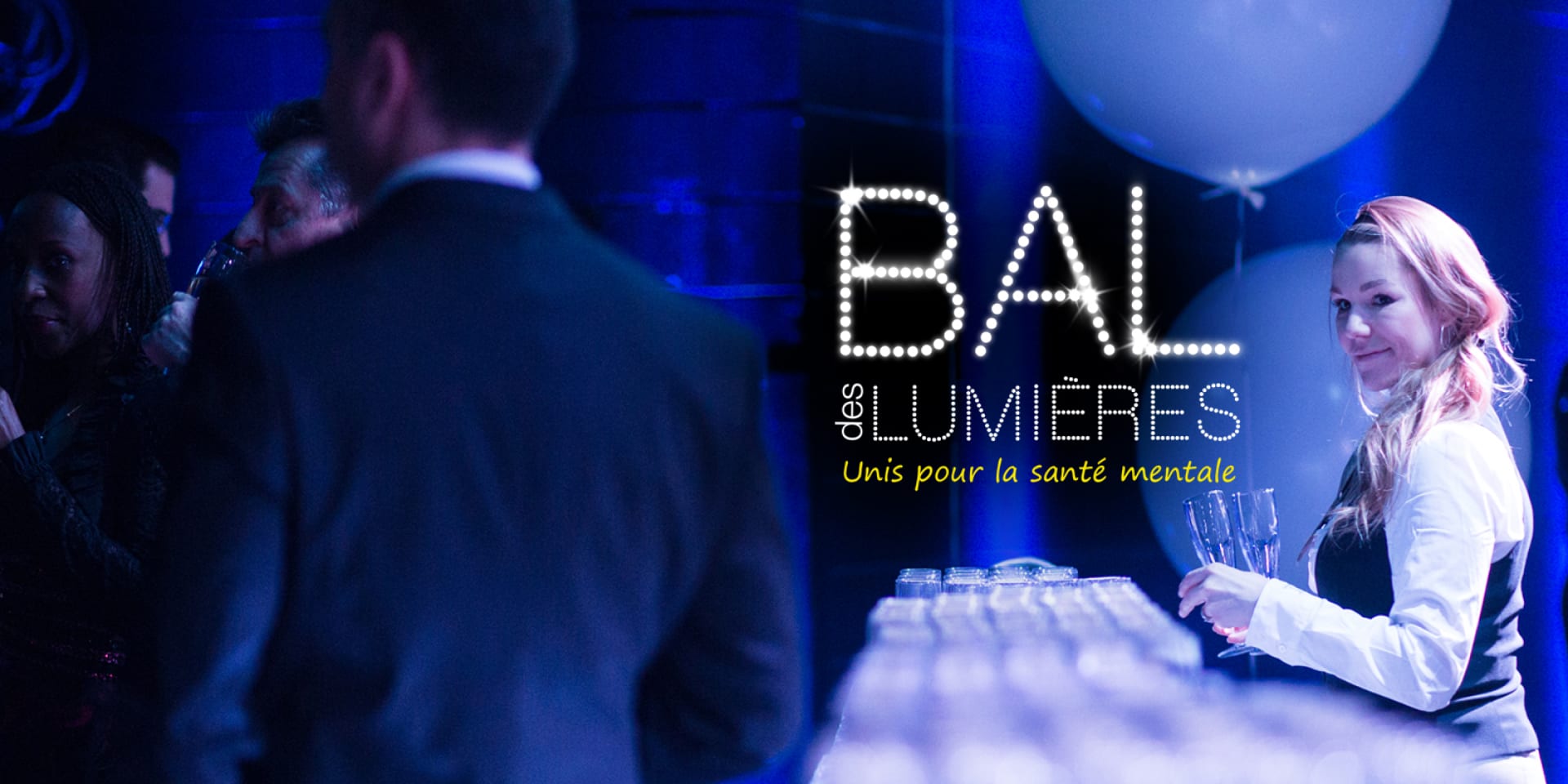 DATE OF NEXT EDITION TO COME: BAL DES LUMIÈRES