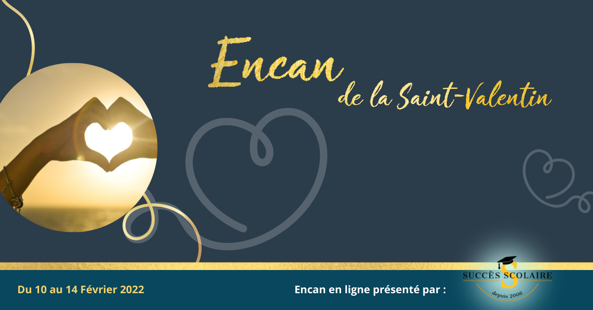 Encan de la Saint-Valentin - Du 10 au 14 février 2022